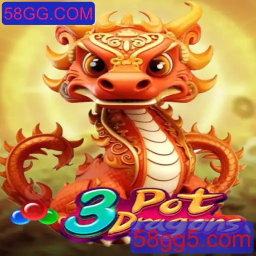 Explorando 3PotDragons: Um Guia Completo para o Novo Fenômeno de Jogos 58GG.COM